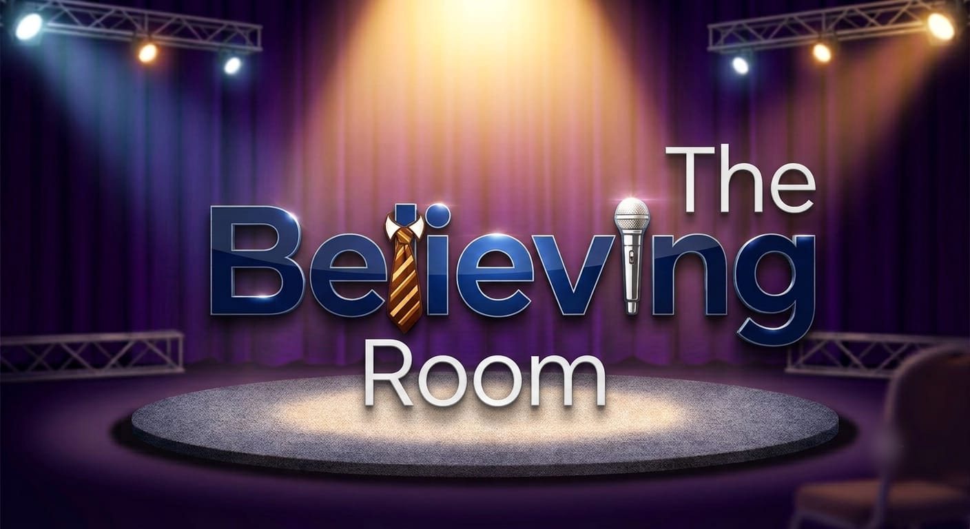 Show artwork for The Believing Room on a spotlit stage; the letter i in Believing is a necktie and the letter i in the middle of the word is a microphone.